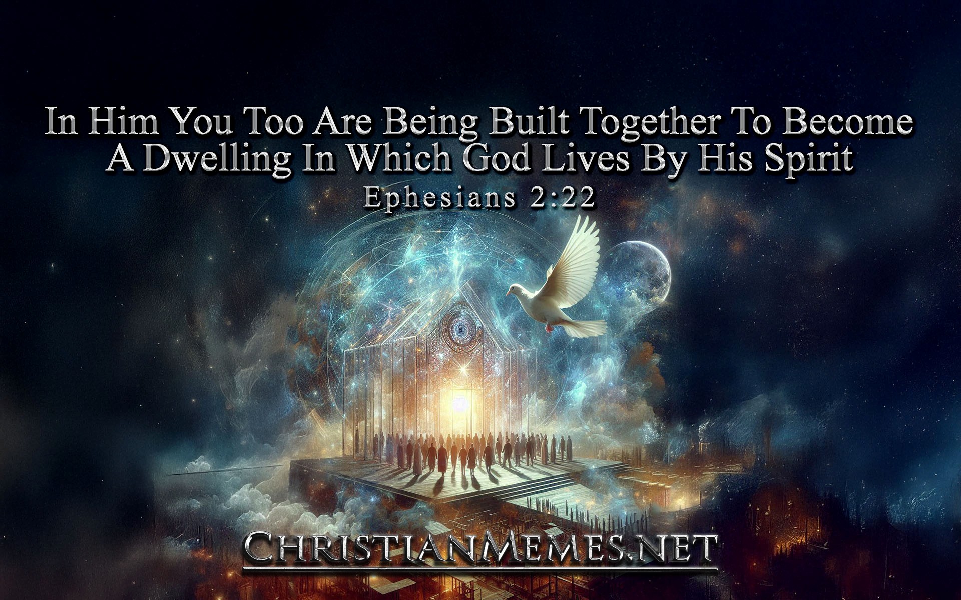 A Dwelling Ephesians 2 Verse 22