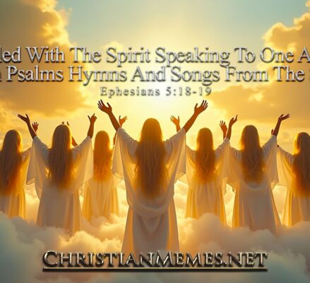 Be Filled Ephesians 5 Verses 18-19