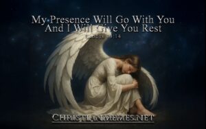 Give You Rest Exodus 33 Verse 14